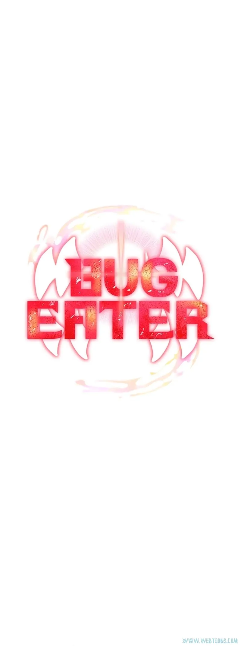 Bug Eater (Bug Hunter) - Chapter 99 - Page 4