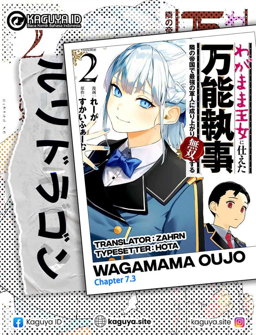 Wagamama Oujo ni Tsukaeta Bannou Shitsuji, Tonari no Teikoku de Saikyou no Gunjin ni Nariagari Musou suru - Chapter 7.3 - Page 1