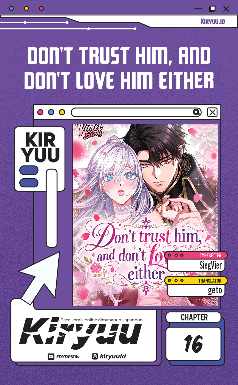 Don't Trust Him, and Don't Love Him Either - Chapter 16 - Page 1