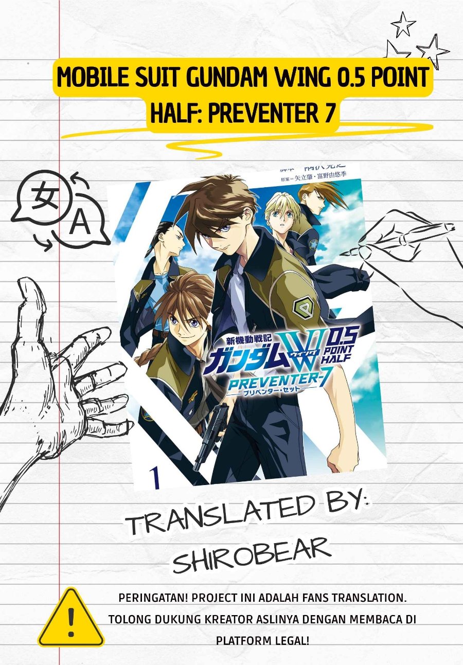Mobile Suit Gundam Wing 0.5 Point Half Preventer-7 - Chapter 5 - Page 1