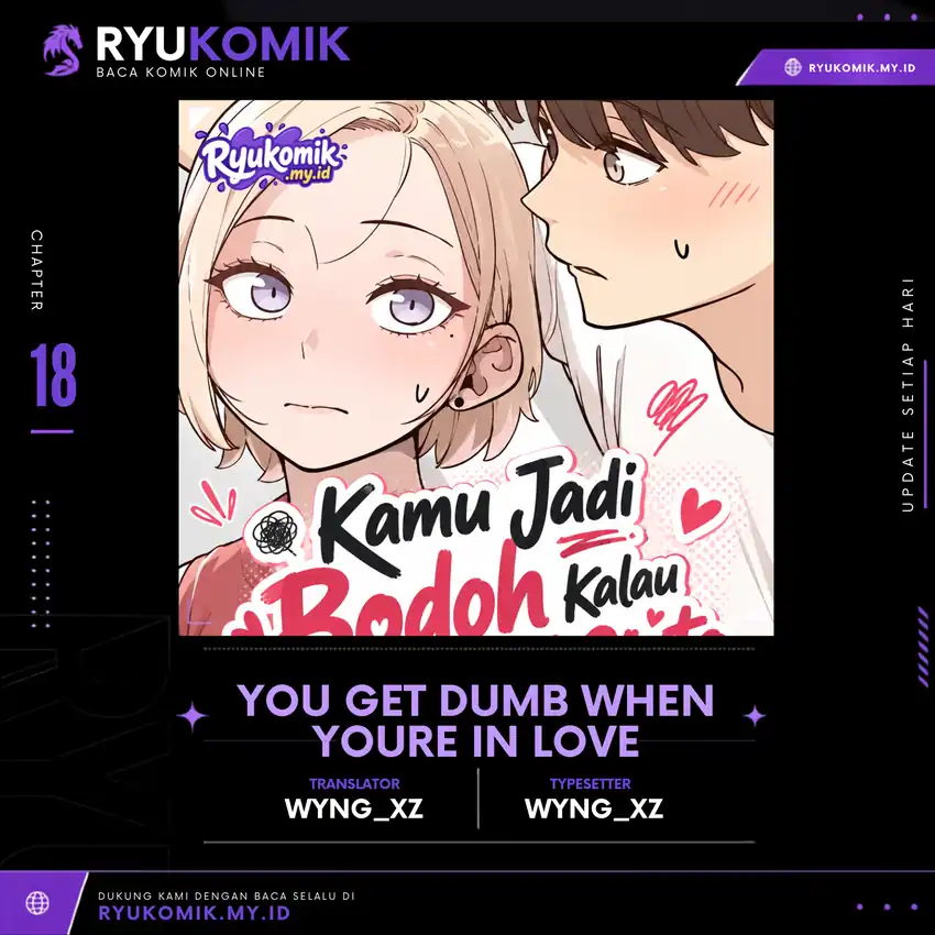 You Get Dumb When You're in Love - Chapter 18 - Page 1